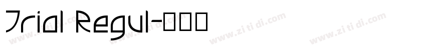 Trial Regul字体转换